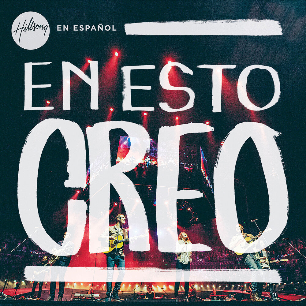Hillsong Worship Hillsong En Espanol - En Esto Creo [CD]