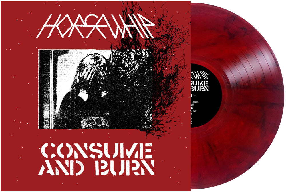 Horsewhip - Consume And Burn [LP] Vinyl Record
