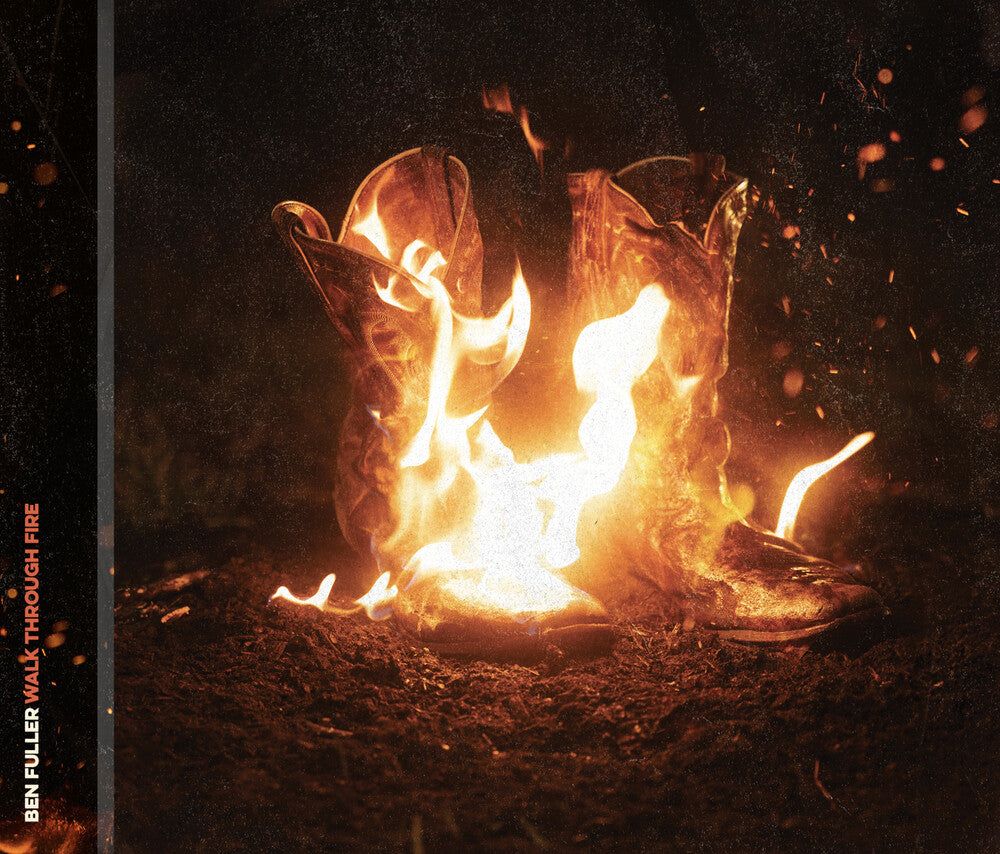 Ben Fuller - Walk Through Fire [CD]