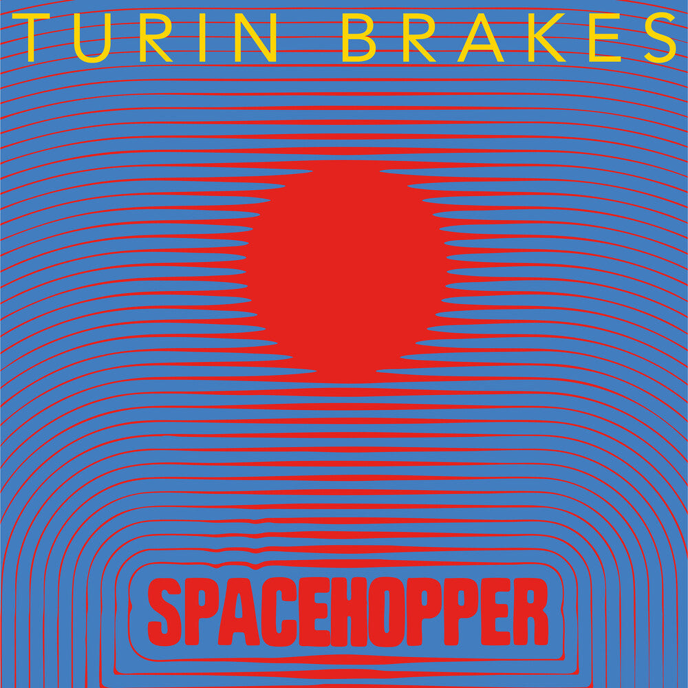 Turin Brakes - Spacehopper (Blue) [Clear Vinyl] [Limited Edition] Vinyl Record