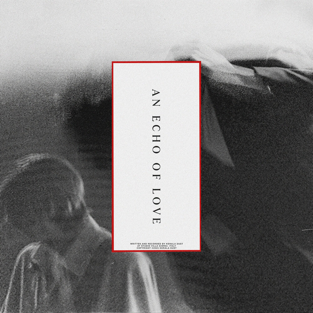 Kerala Dust - An Echo Of Love [CD]