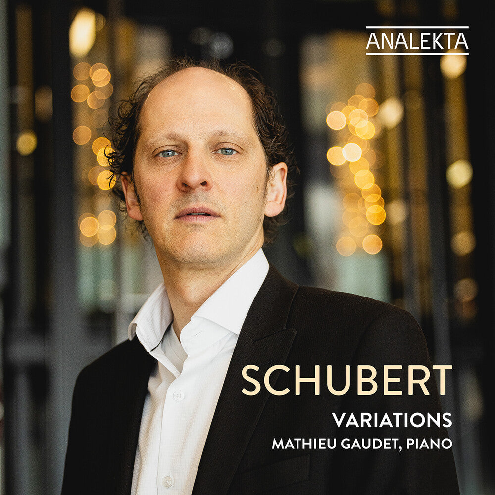 Mathieu Gaudet - Schubert: Variations [CD]