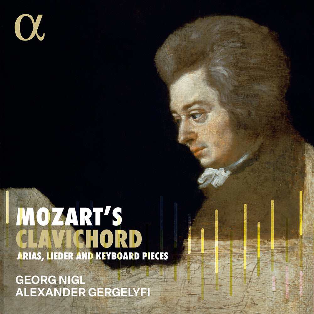 Georg Nigl  / Gergelyfi,Alexander - Mozart's Clavichord [CD]