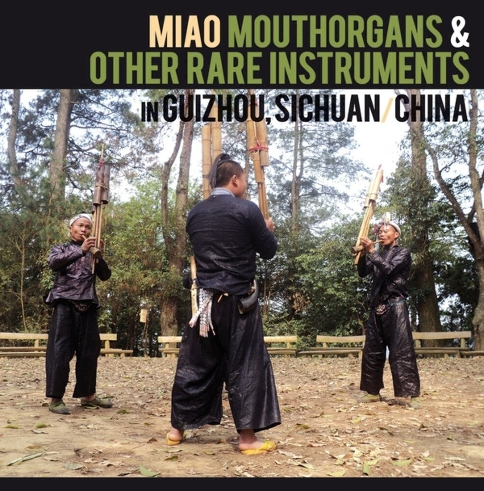 Miao Mouthorgans & Other Rare Instruments In / Var - Miao Mouthorgans & Other Rare Instruments In / Var [LP] Vinyl Record