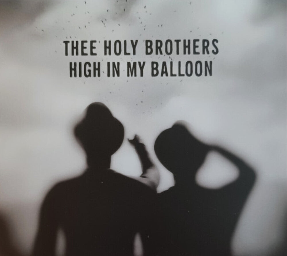 Thee Holy Brothers - High In My Balloon [LP] Vinyl Record