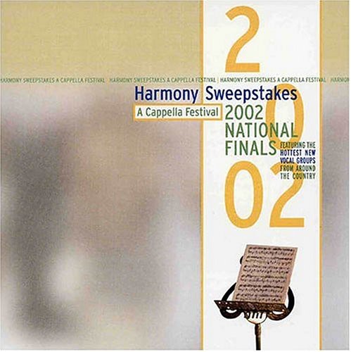Harmony Sweepstakes - Harmony Sweepstakes A Cappella Festival 2002 National Finals [CD]