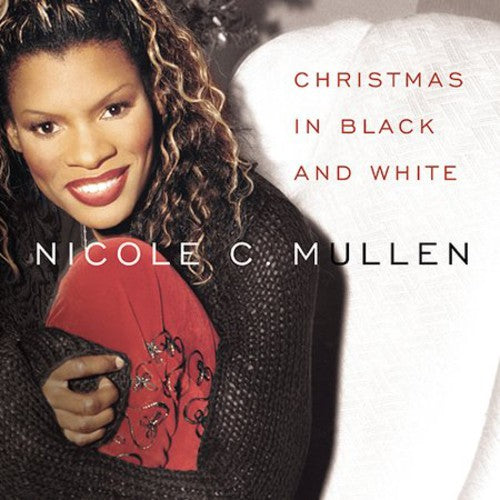 Nicole Mullen - Christmas In Black and White [CD]