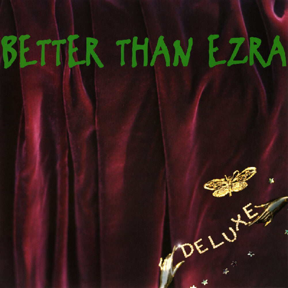 Better Than Ezra - Deluxe [LP] Vinyl Record