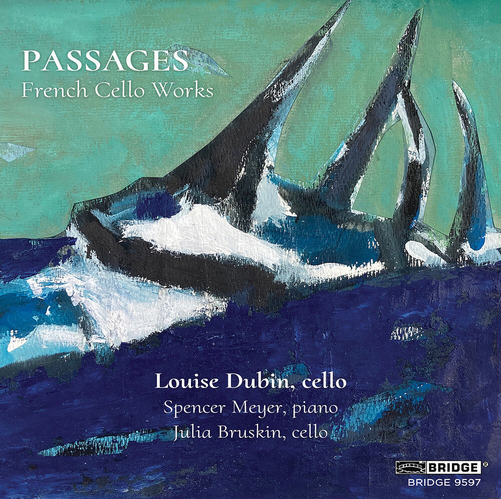 Louise Dubin - Passages - French Vc Works [CD]