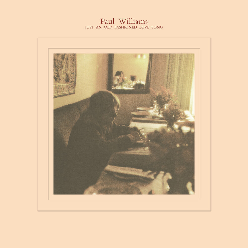 Paul Williams - Just An Old Fashioned Love Song [Reissue] Vinyl Record