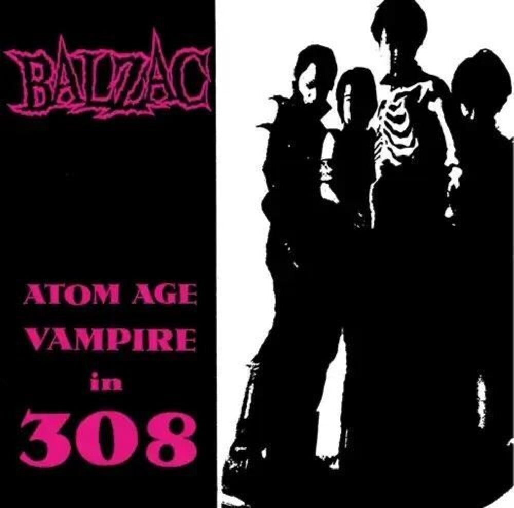 Balzac - Atom Age Vampire In 308 [7" Vinyl]