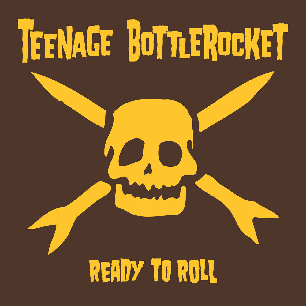 Teenage Bottlerocket - Ready To Roll [LP] Vinyl Record