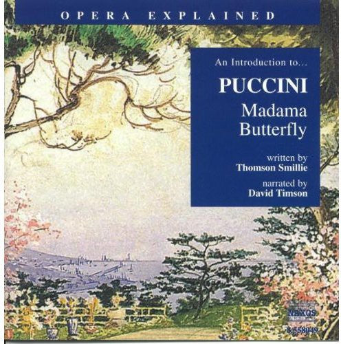 David Timson - Madama Butterfly: Introduction to Puccini [CD]