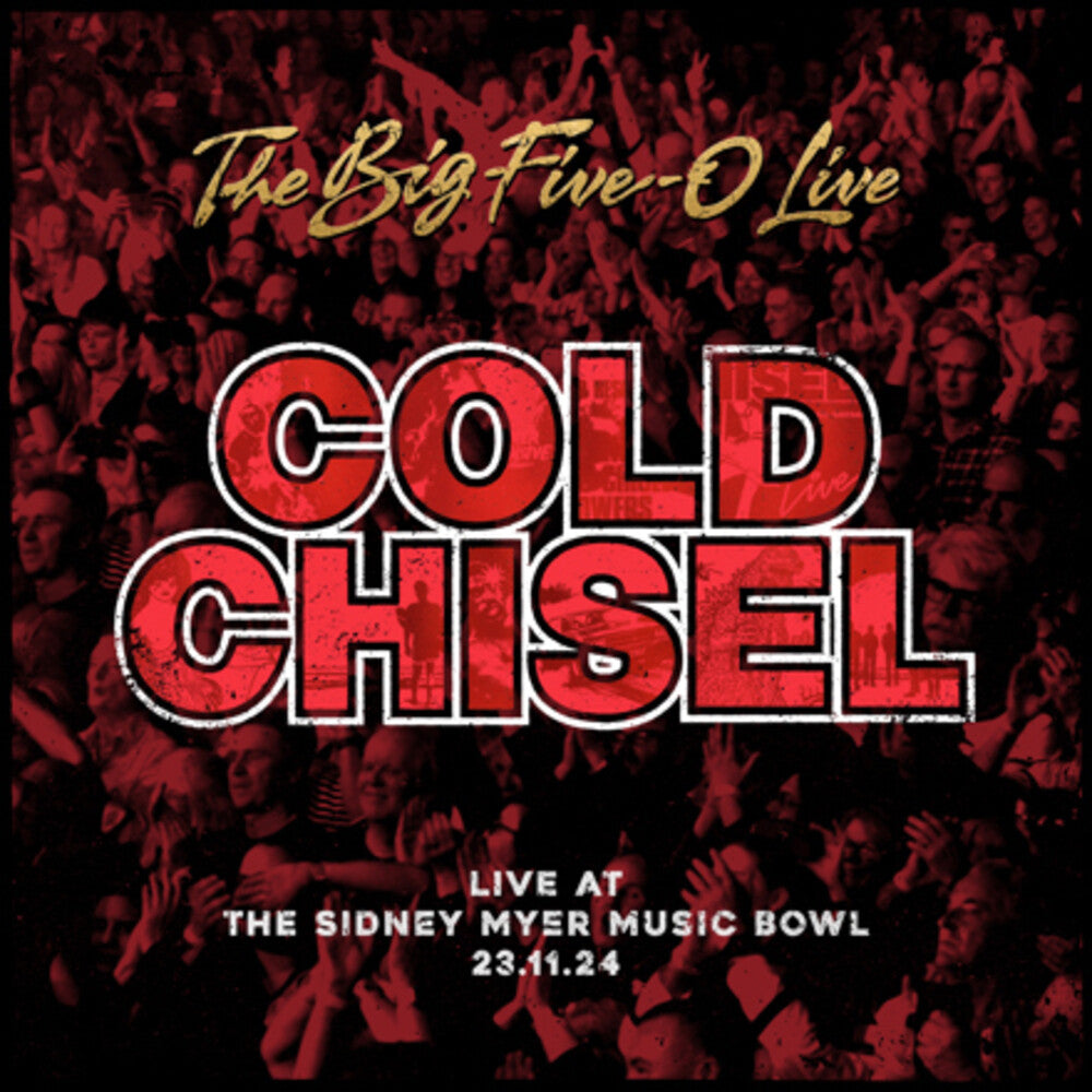 Cold Chisel - Big Five-0 Live (Aus) [CD]