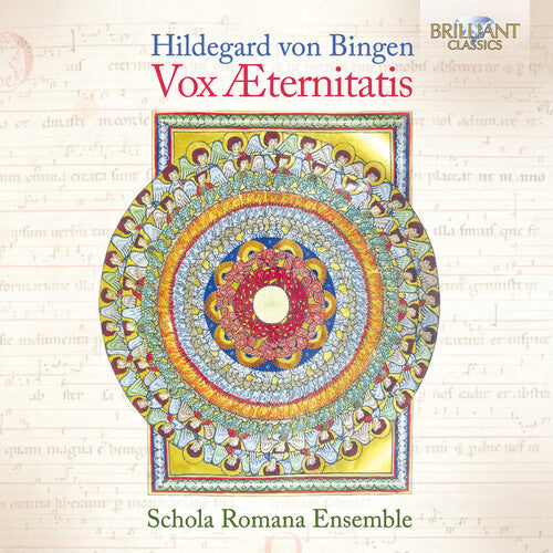 Schola Romana Ensemble - Von Bingen: Vox Aeternitatis - Music CD