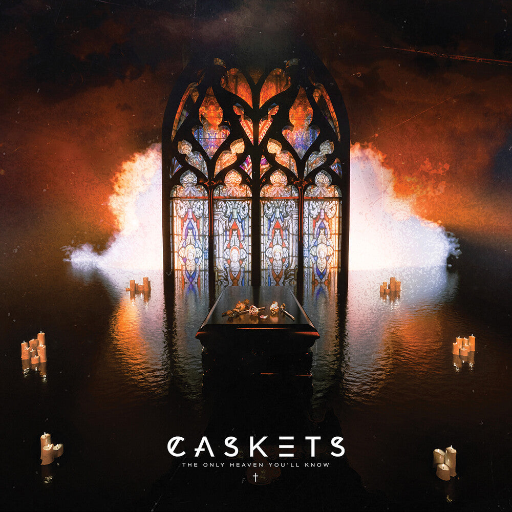 Caskets - The Only Heaven You'll Know [CD]