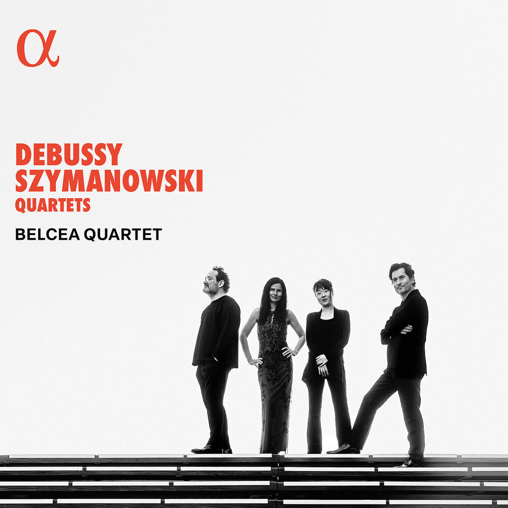Belcea Quartet - Debussy & Szymanowski: Qrts [CD]