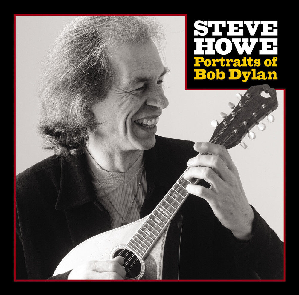 Steve Howe - Portraits Of Bob Dylan [Limited Edition] (Etch) (Uk) Vinyl Record