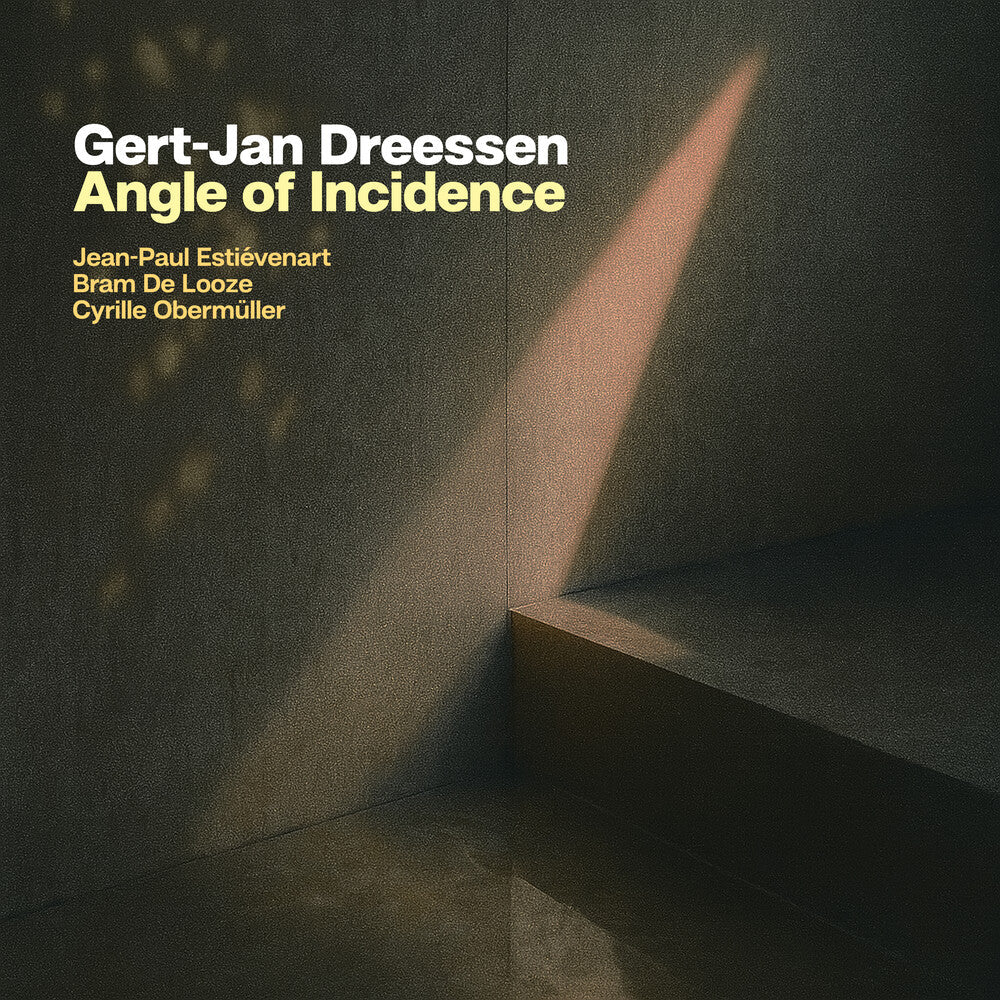 Gert-Jan Dreessen - Angle Of Incidence [Digipak]