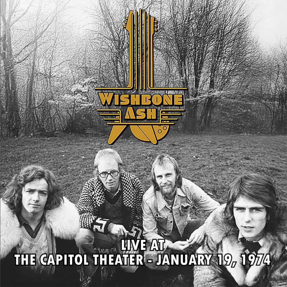 Pre-Order: Wishbone Ash - Live At The Capitol Theater - January 19 1974 [LP]