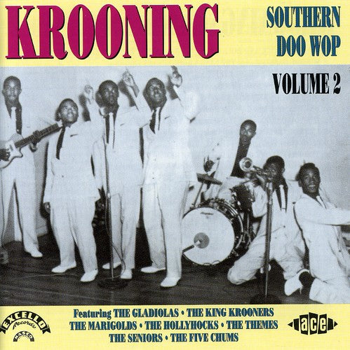 Krooning: Southern Doo Wop 2 / Various - Krooning: Southern Doo Wop 2 / Various - Music CD