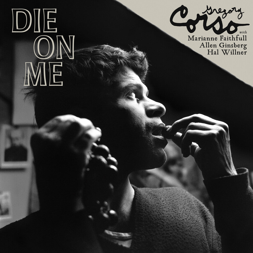 Gregory Corso - Die On Me [Clear] Vinyl Record