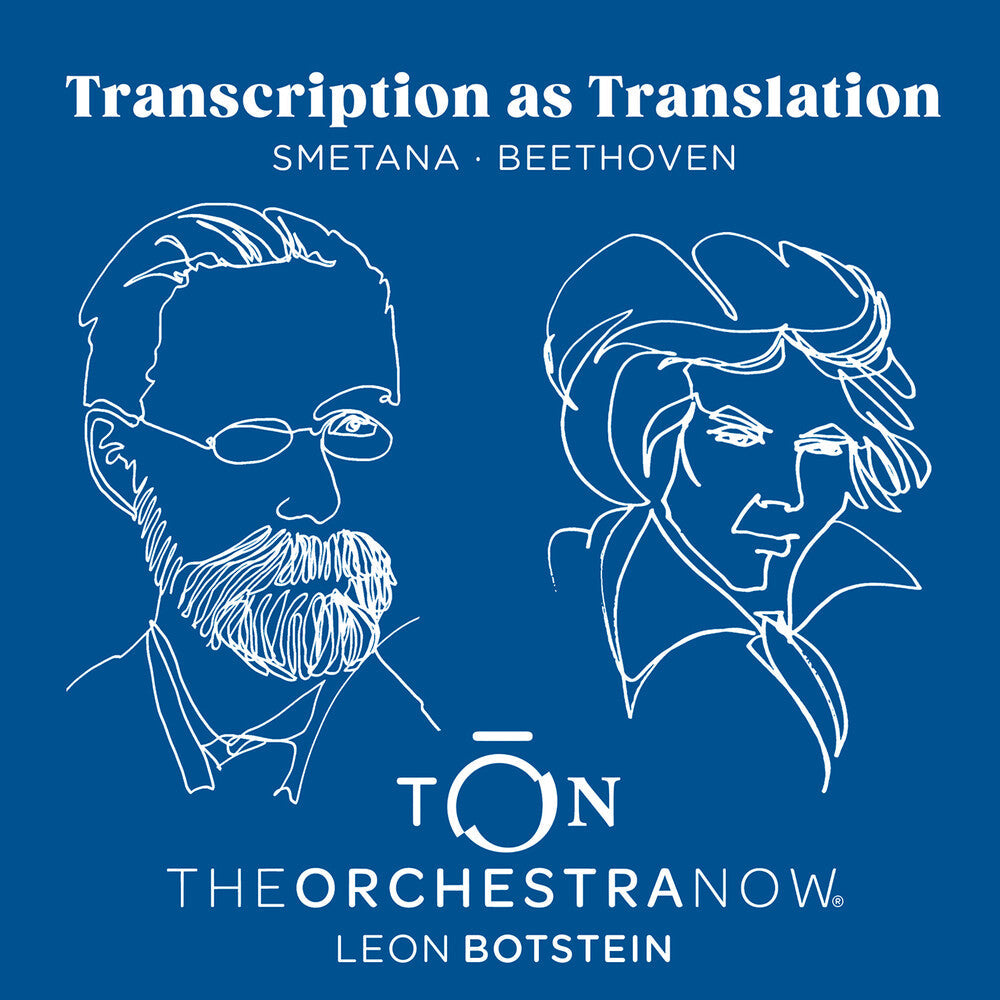 Orchestra Now - Transcription As Translation - Beethoven & Smetana [CD]