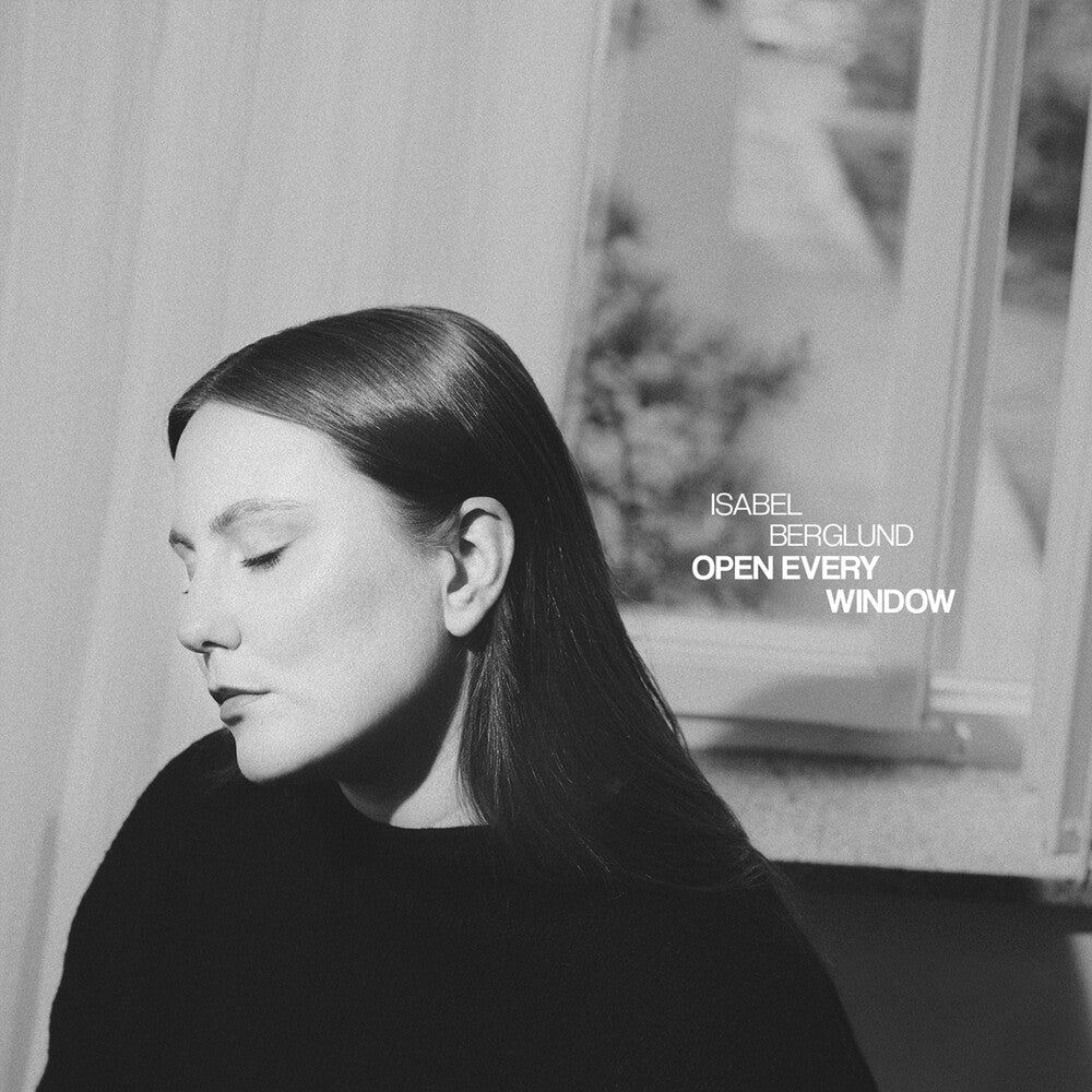 Isabel Berglund - Open Every Window [CD]