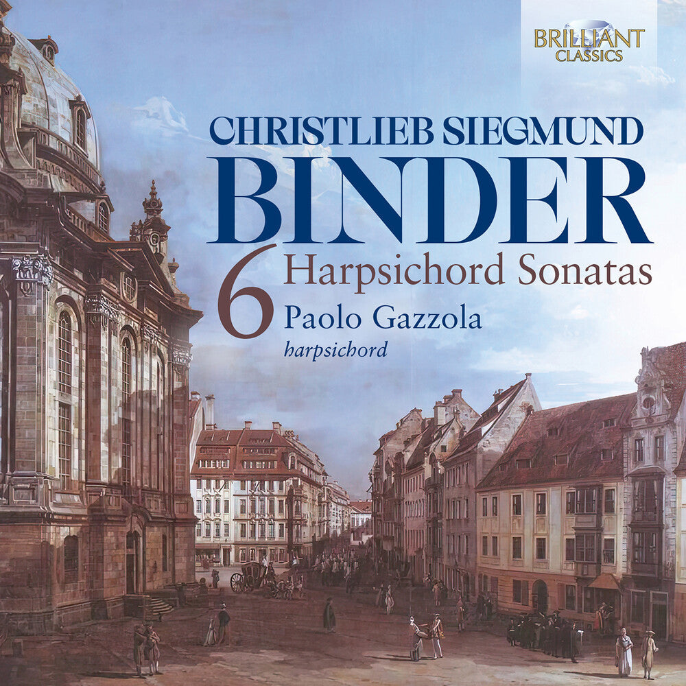 Paolo Gazzola - C.S. Binder: Six Harpsichord Sonatas [CD]
