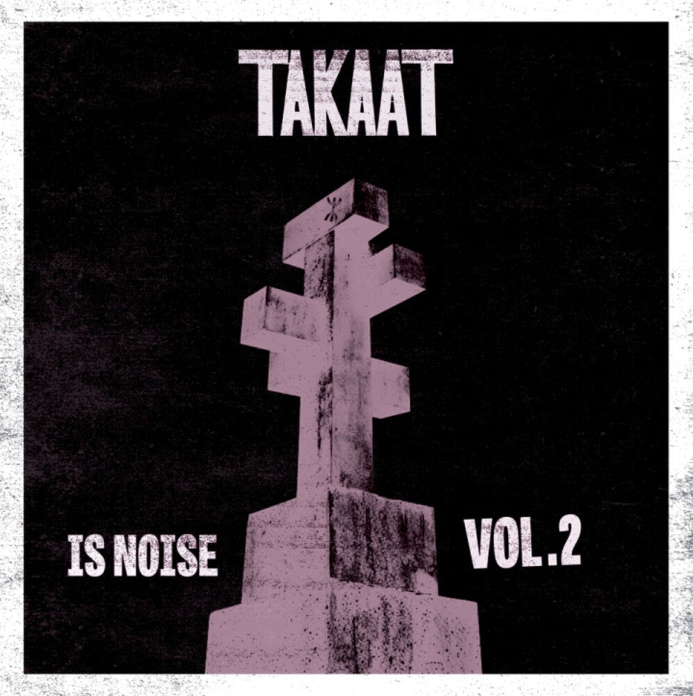 Takaat - Is Noise Vol. 2 (10in) [LP] Vinyl Record