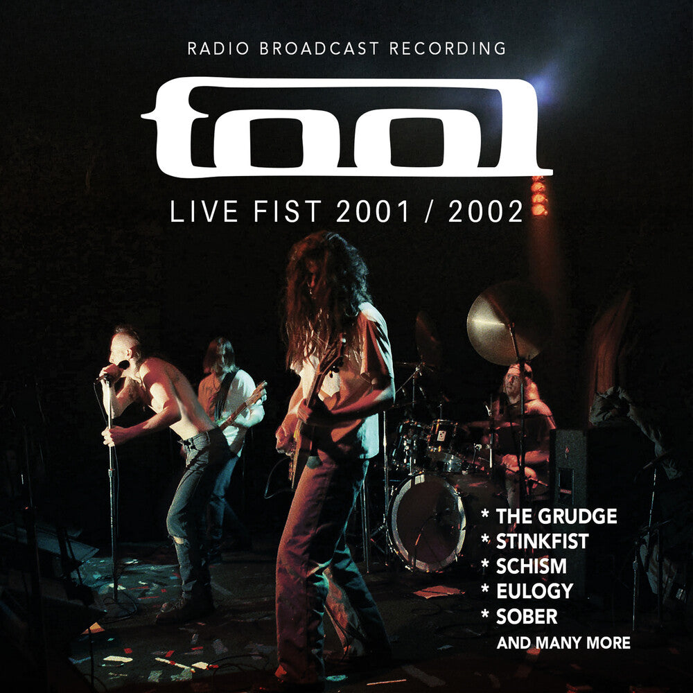 Pre-Order: Tool - Live Fist 2001 / 2002 - Radio Broadcast Recording [CD]