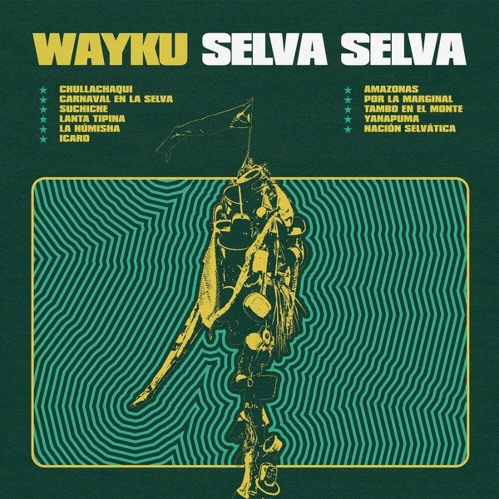 Pre-Order: Wayku - Selva Selva [LP]