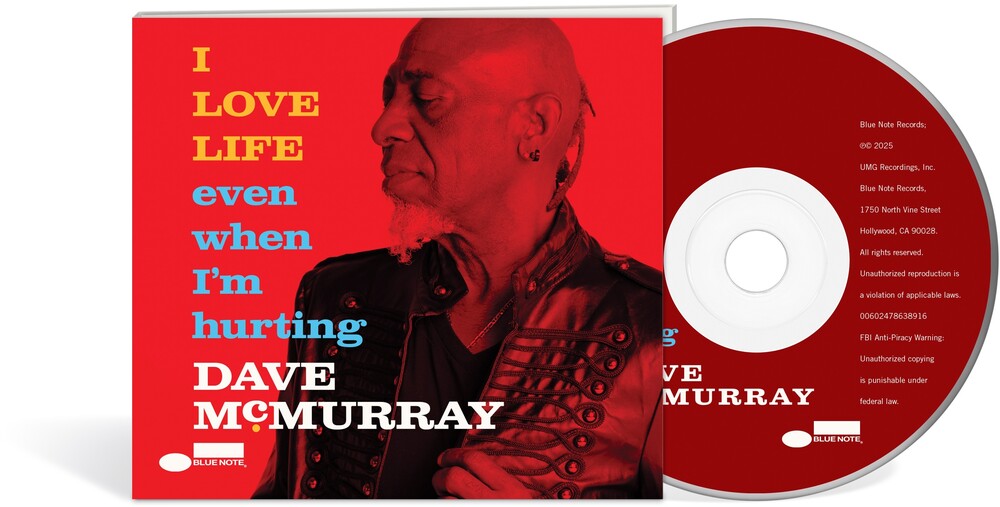 Dave McMurray - I Love Life Even When I'm Hurting [CD]