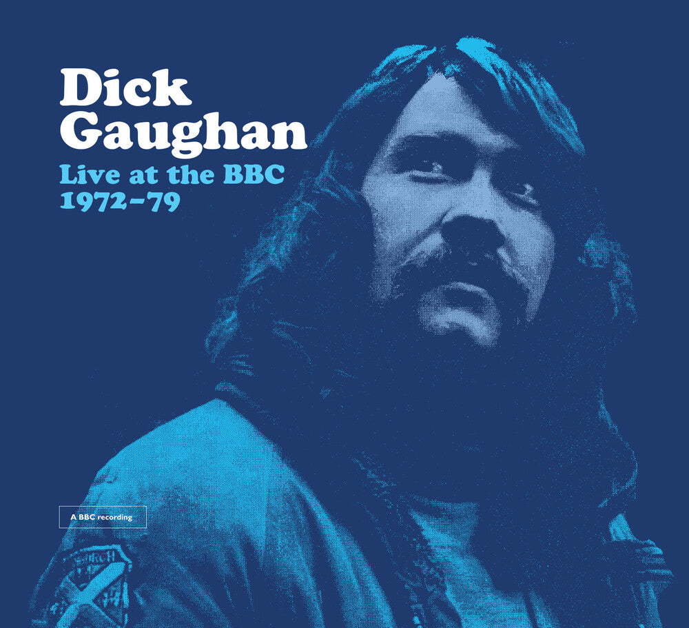 Dick Gaughan - Live At The Bbc 1972-1979 (Uk) [CD]