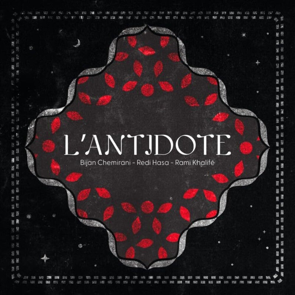 Bijan Chemirani  / Hasa,Redi / Khalife,Rami - L'antidote (Uk) [CD]