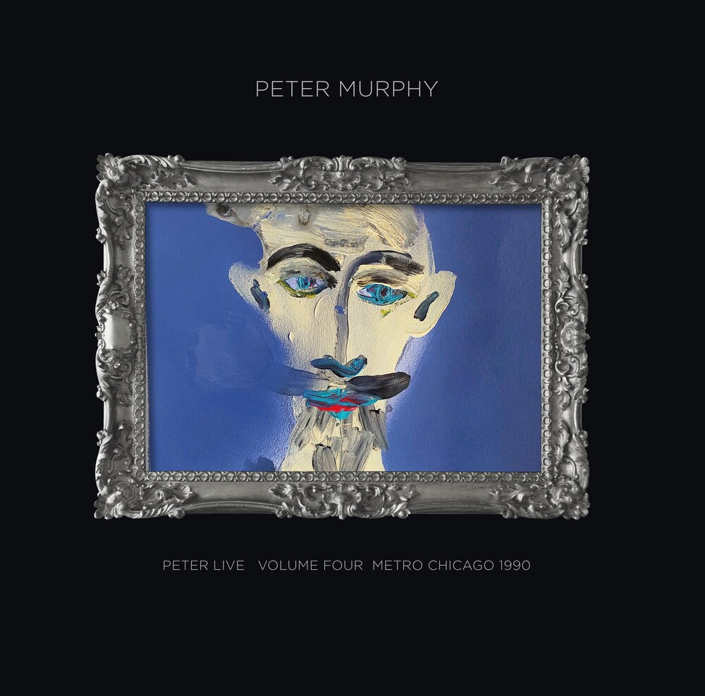 Peter Murphy - Peter Live Volume Four: Metro Chicago 1990 [LP] Vinyl Record