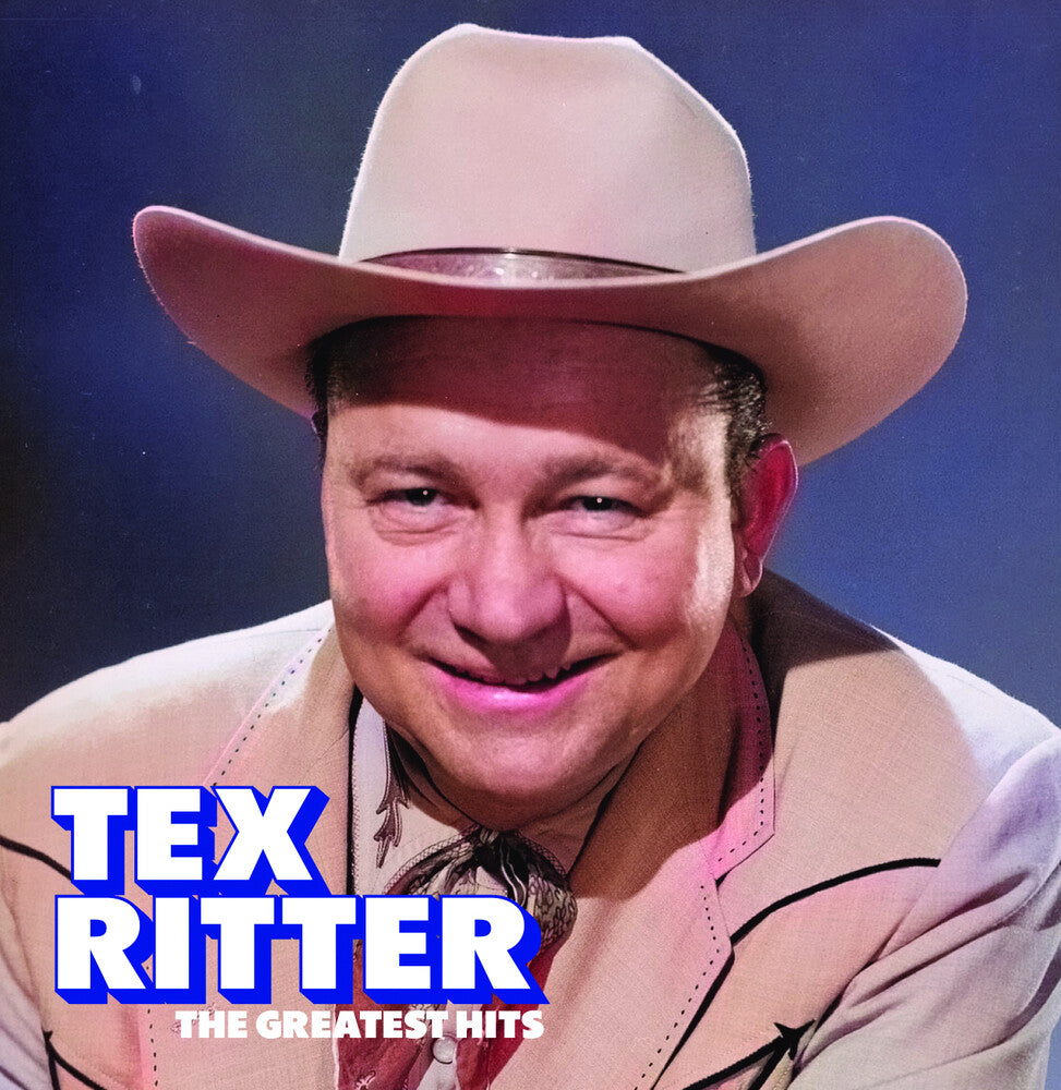 Tex Ritter - Greatest Hits (Mod) [CD]