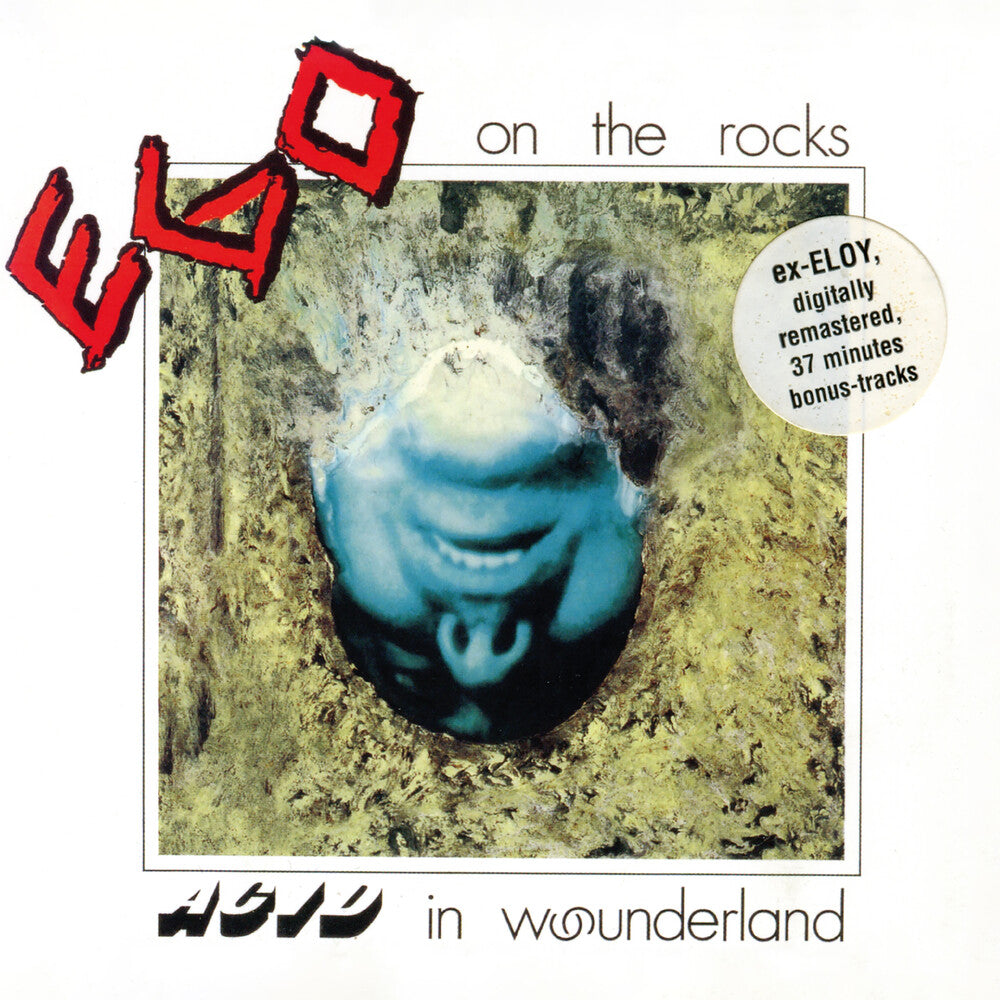 Ego On The Rocks - Acid In Wounderland (Bonus Tracks) [CD]