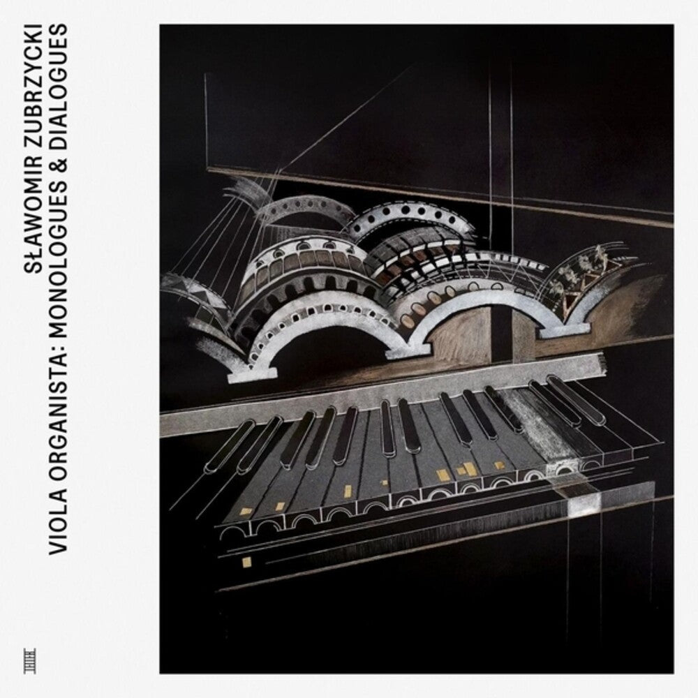 Slawomir Zubrzycki - Viola Organista: Monologues & Dialogues [CD]