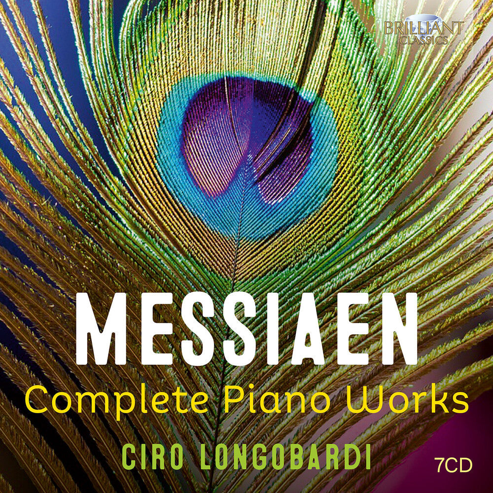 Pre-Order: Ciro Longobardi - Messiaen: Complete Pno Works [CD]