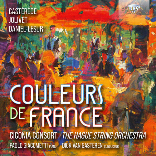 Ciconia Consort The Hague Orchestra - Couleurs De France - Music CD