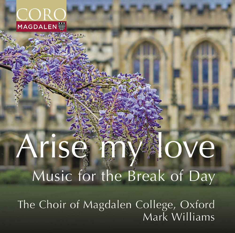 Oxford The Choir Of Magdalen College - Arise My Love - Music For The Break Of Day [CD]