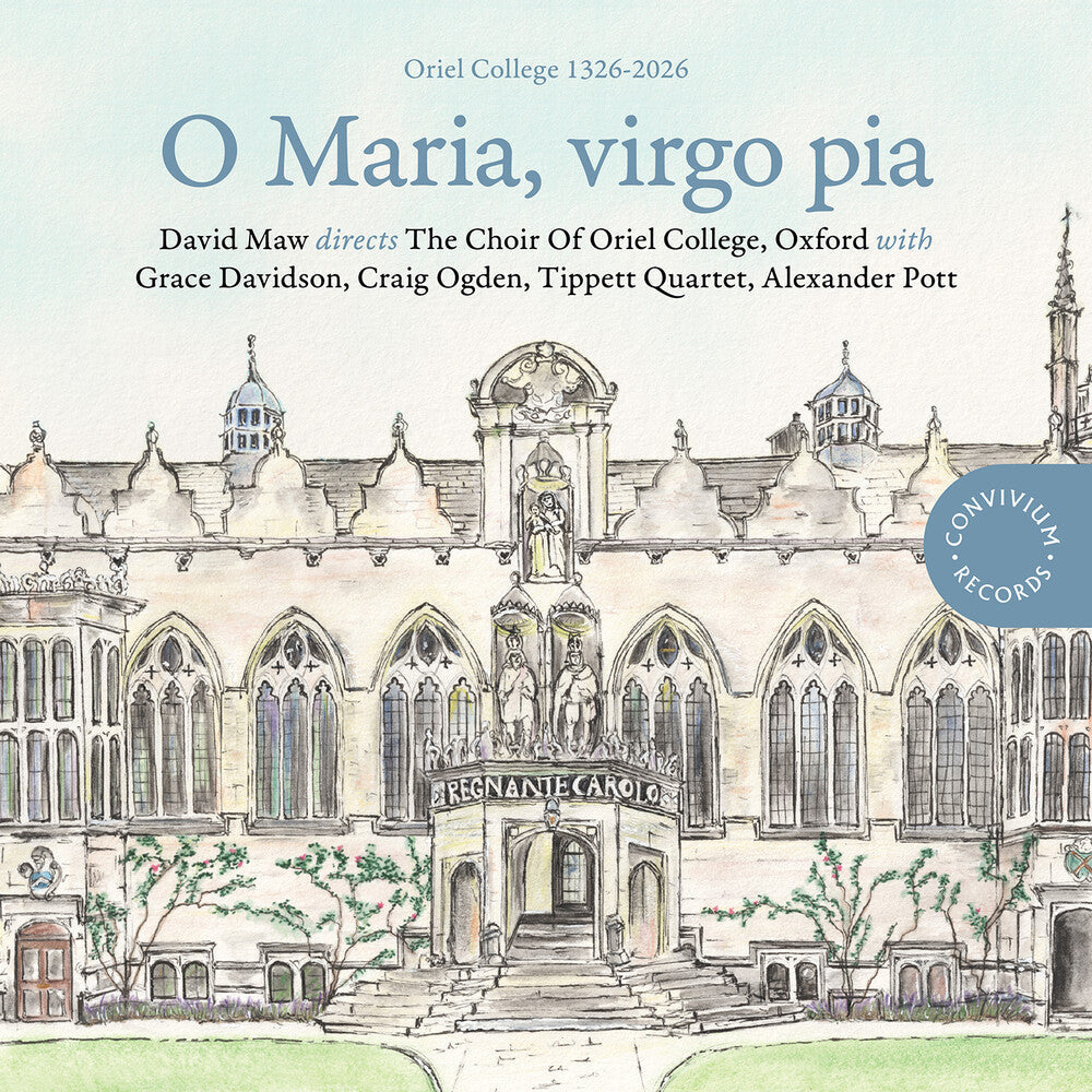 Choir Of Oriel College Oxford - O Maria Virgo Pia [CD]