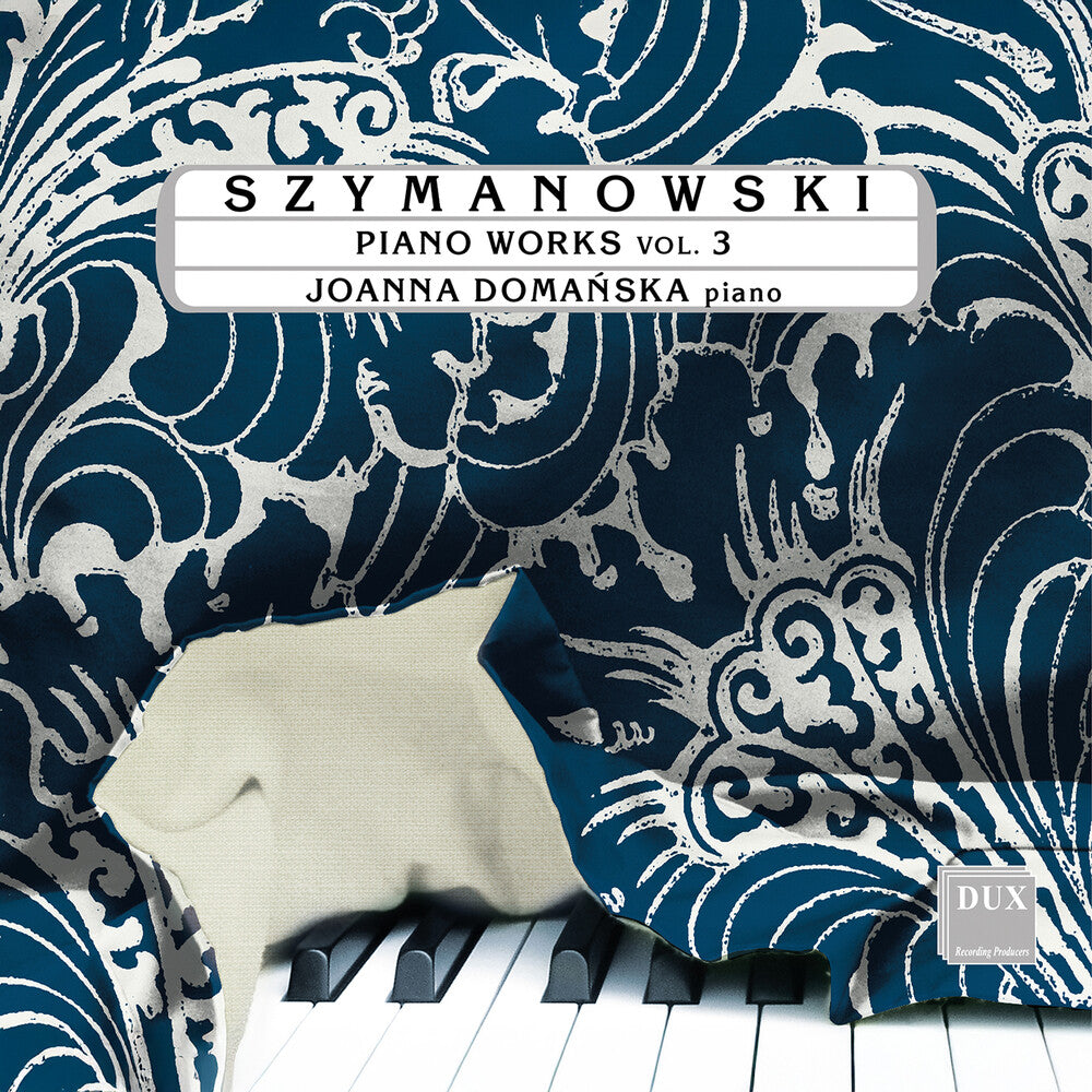 Joanna Domanska - Szymanowski: Pno Works Vol. 3 [CD]