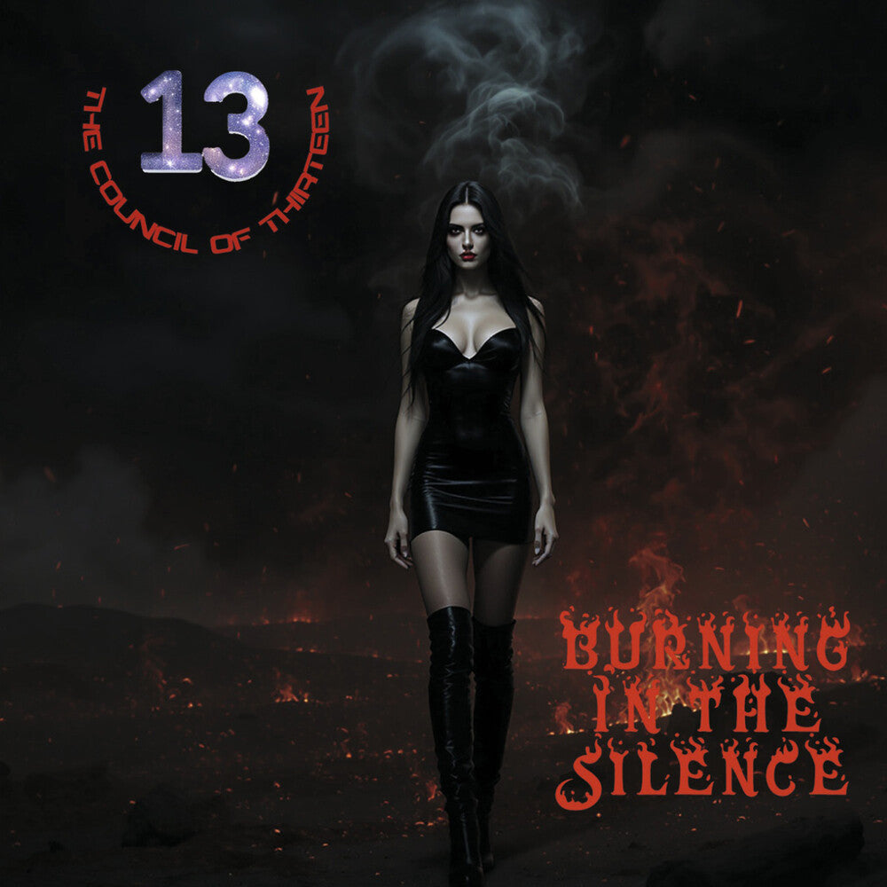 Pre-Order: Council Of Thirteen - Burning In The Silence [With Booklet]