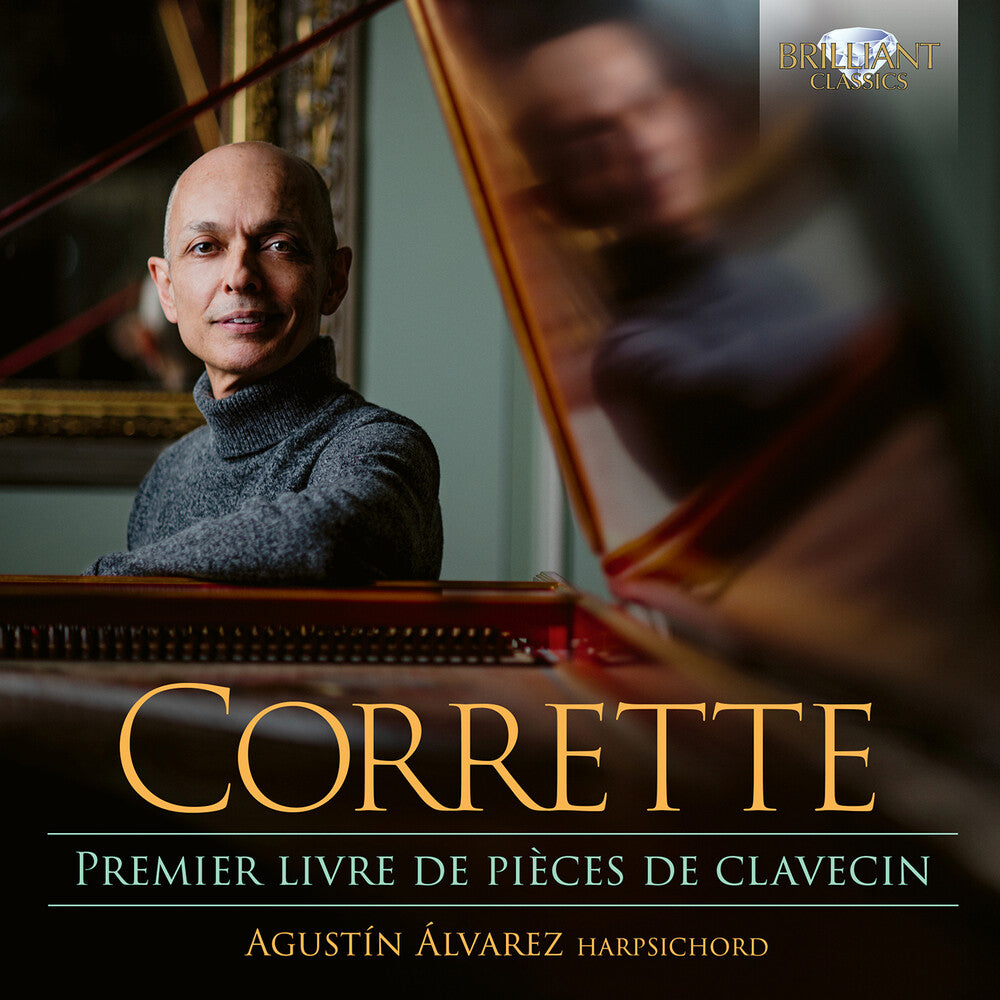 Pre-Order: Agustin Alvarez - Corrette: Premier Livre De Pieces De Clavecin [CD]