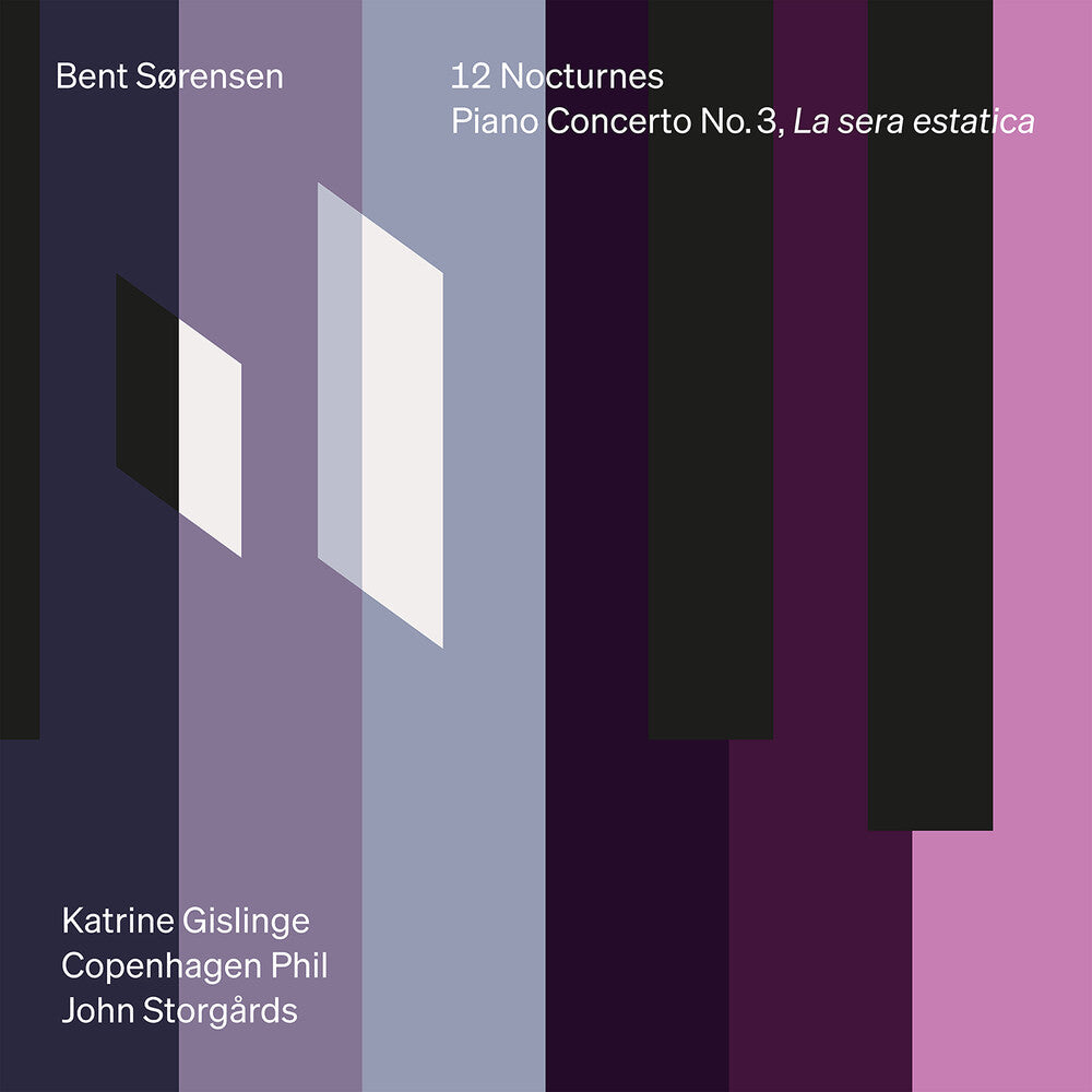 Pre-Order: Katrine Gislinge - Bent Sorensen: 12 Nocturnes & Pno Con No. 3 La [CD]