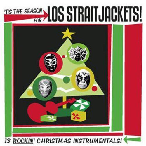 Los Straitjackets - Tis The Season For - Music CD