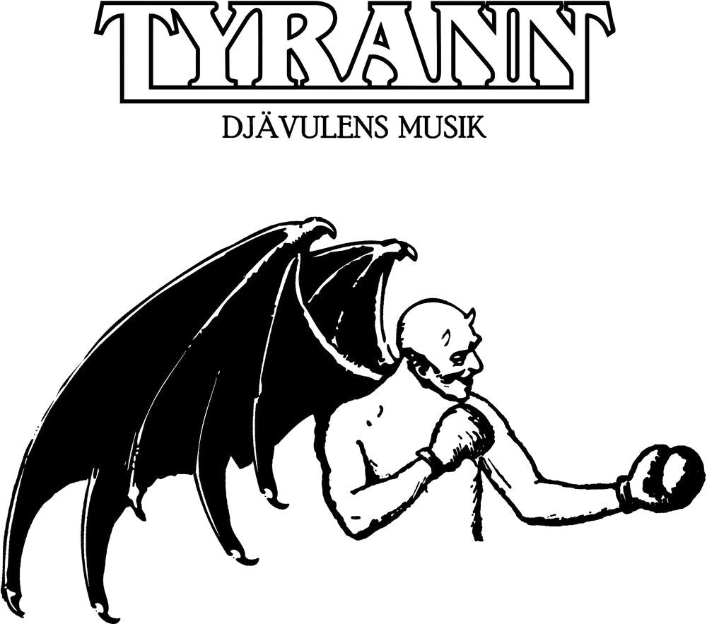 Tyrann - Djavulens Musik [CD]