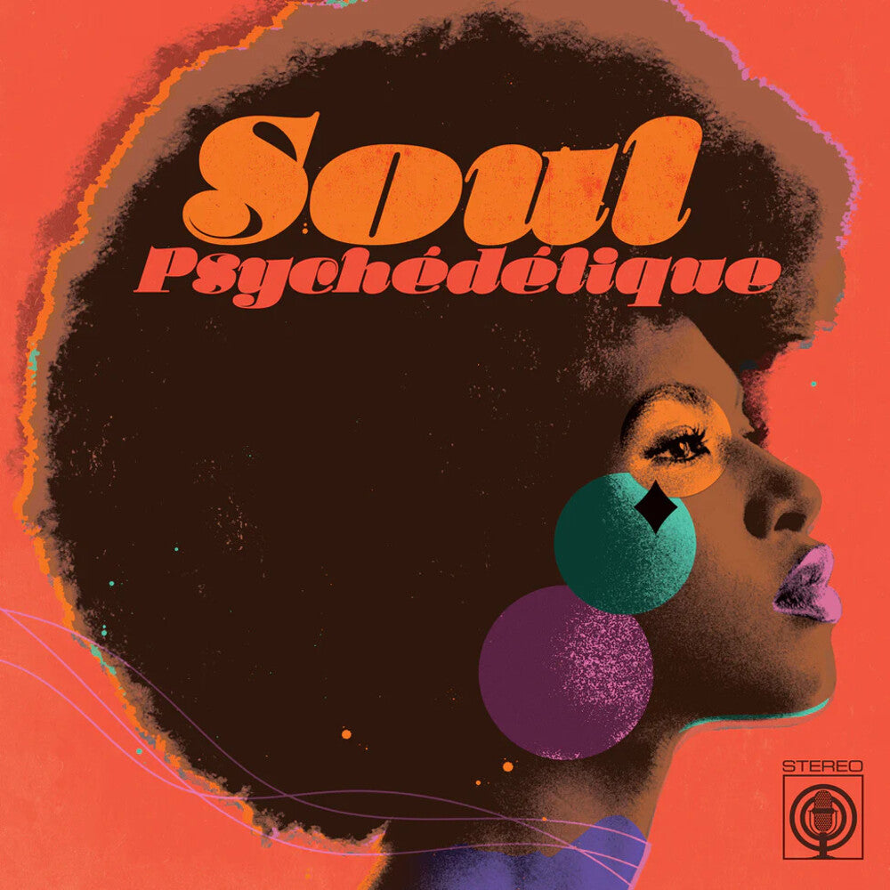 Pre-Order: Soul Psychedelique / Various - Soul Psychedelique / Various [CD]
